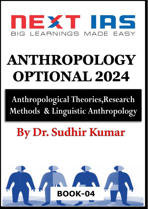 next-ias-anthropology-optional-by-sudhir-sir-printed-notes-2024-25