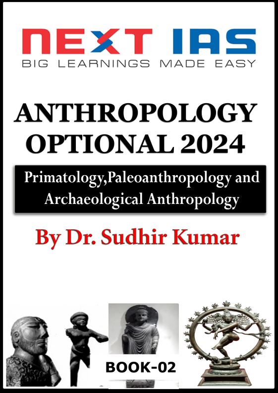 next-ias-anthropology-optional-by-sudhir-sir-printed-notes-2024-25