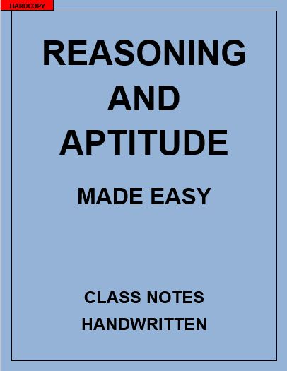 REASONING AND APTITUDE MADE EASY CLASS NOTES