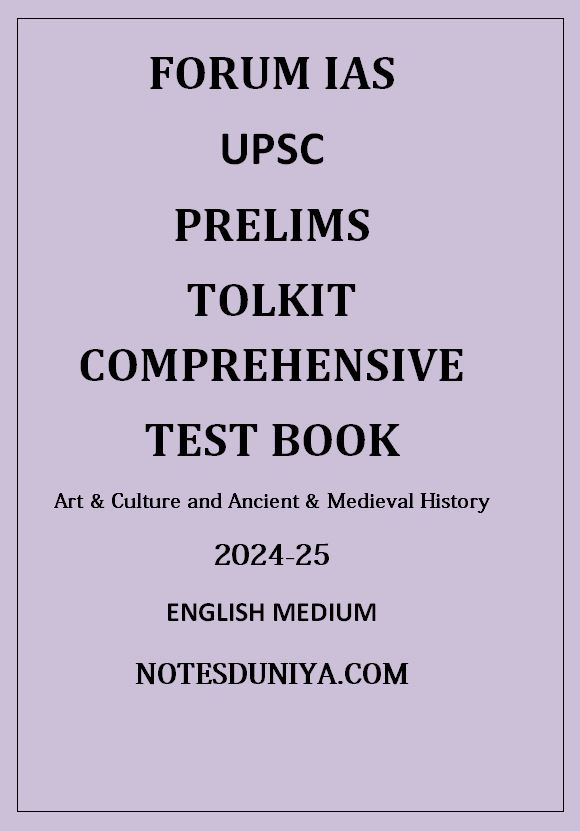 forum-ias-upsc-prelims-toolkit-art-culture-and-ancient--medieval-history--pratice--question-series-1300-plus-questions-with--solution-2024-25