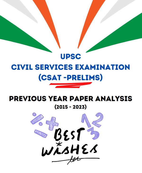 upsc-civil-services-examination--csat--prelims-previous-year-paper-analysis-2015--2023