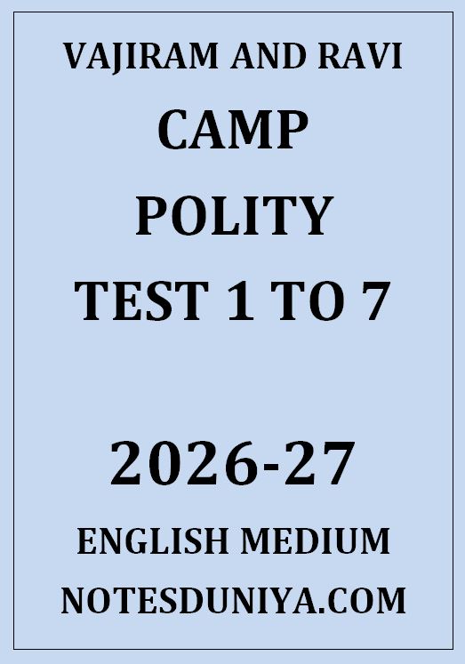 VAJIRAM AND RAVI POLITY CAMP TEST 1 TO 7 ENGLISH MEDIUM 2026