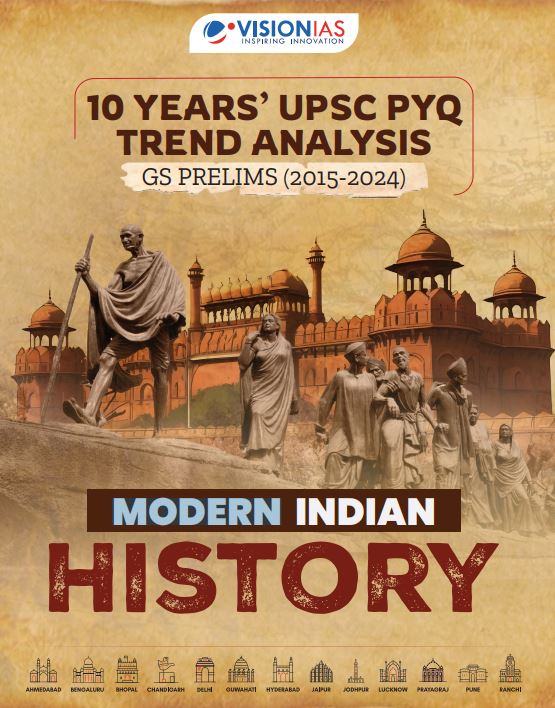 vision-ias-10-years-pyq-trend-analysis-gs-prelimes-2015-to-2024-modern-indian-history-english-medium