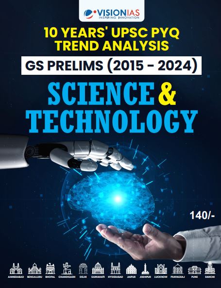 vision-ias-10-years-pyq-trend-analysis-gs-prelimes-2015-to-2024-science-and-technology