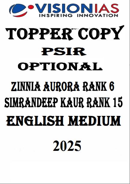 VISION IAS PSIR OPTIONAL TOPPER COPY 2025 