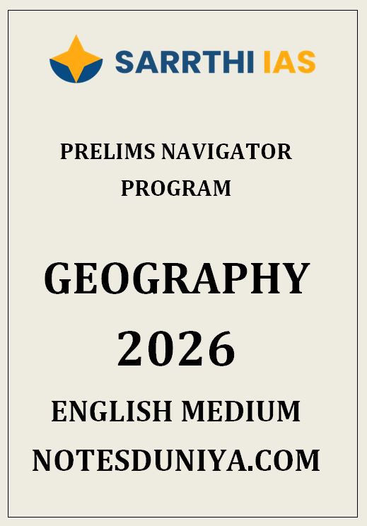 SARRTHI IAS GEOGRAPHY PRELIMS NAVIGATOR PROGRAM ENGLISH MEDIUM 2026
