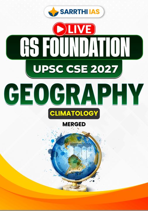 sarrthi-ias-gs-foundation-geography-printed-notes-english-medium-2027-