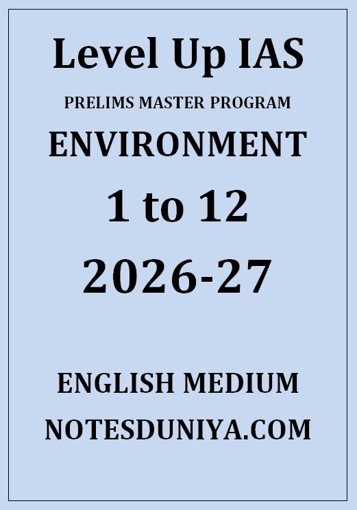 LEVEL UP IAS ENVIRONMENT PRELIMS MASTER PROGRAM 1 TO 12 CLASS ENGLISH MEDIUM 2026