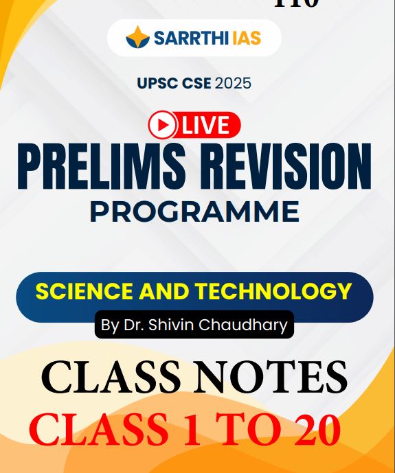 sarrathi-ias-science-and-tech-prelims-revision-programme-1-to-20-class-notes-english-medium-2025-26