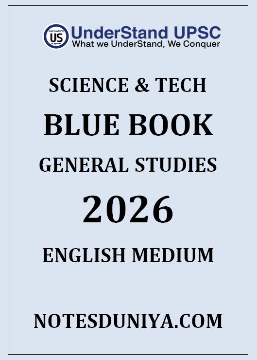UNDERSTAND UPSC SCIENCE AND TECH BLUE BOOK ENGLISH MEDIUM 2026