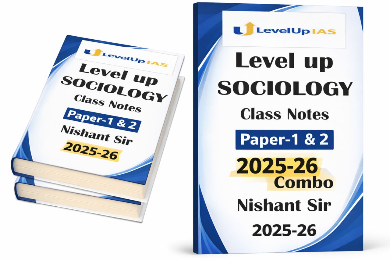 level-up-ias-sociology-optional-class-notes-by-nishant-sir-english-medium-2025