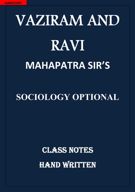 SOCIOLOGY OPTIONAL MAHAPATRA SIR VAZIRAM AND RAVI CLASS NOTES